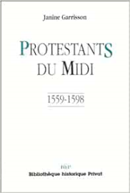 Protestants du midi, 1559-1598